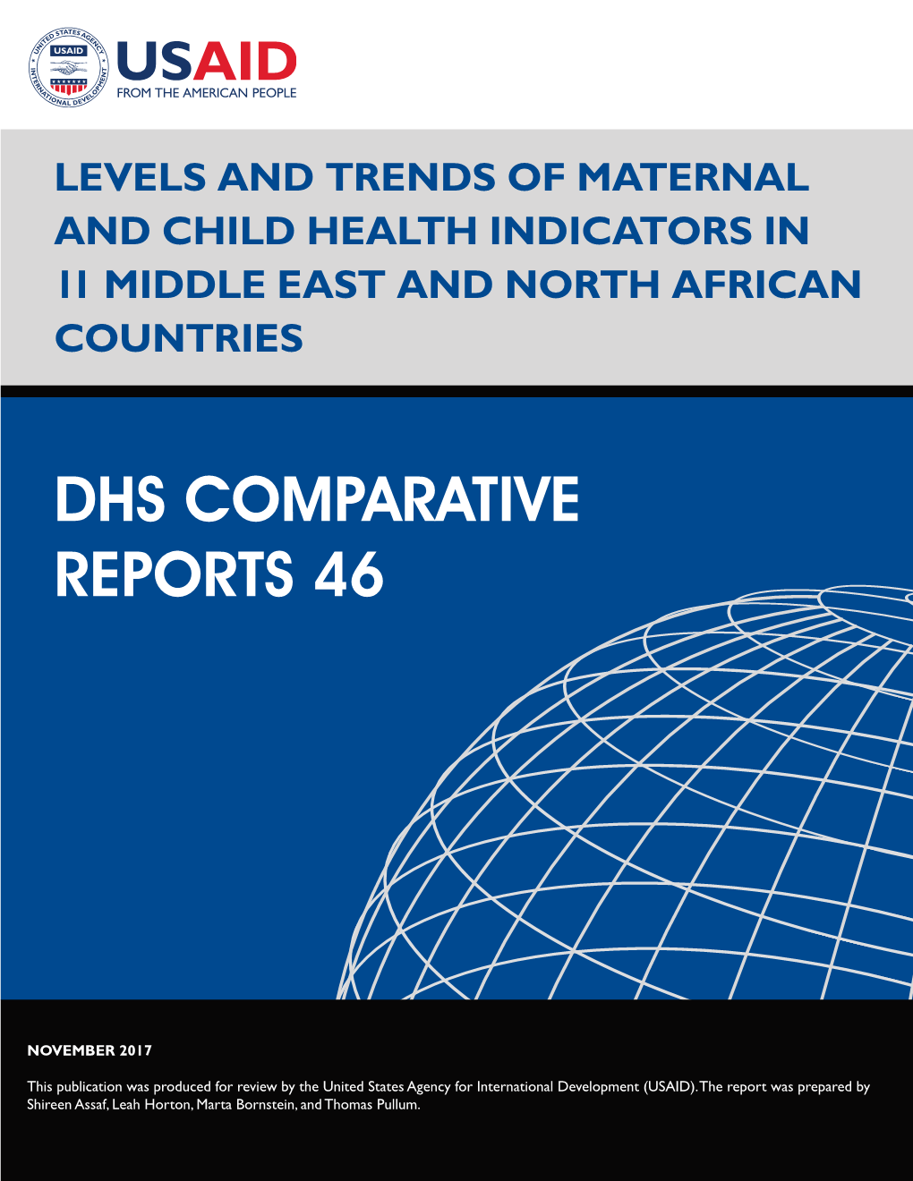 Levels and Trends of Maternal and Child Health Indicators in 11 Middle East and North African Countries Levels and Trends of Maternal and Child Health Indicators