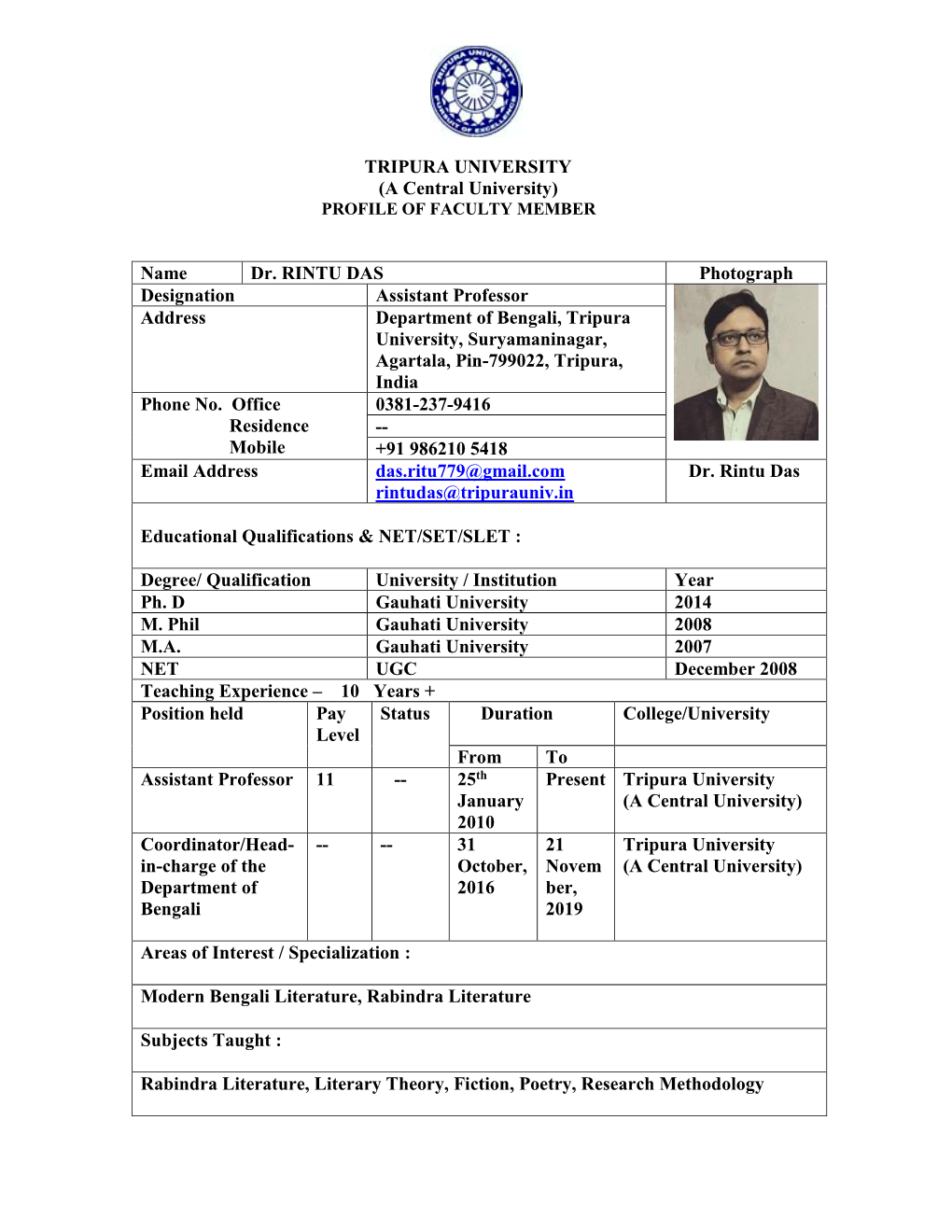 Name Dr. RINTU DAS Photograph Designation Assistant Professor