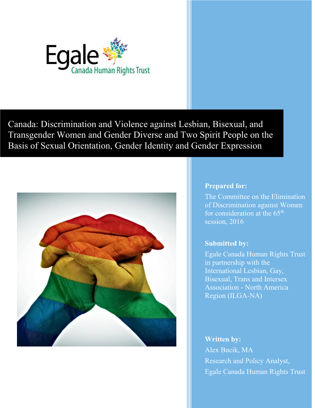 Canada: Discrimination and Violence Against Lesbian, Bisexual, And