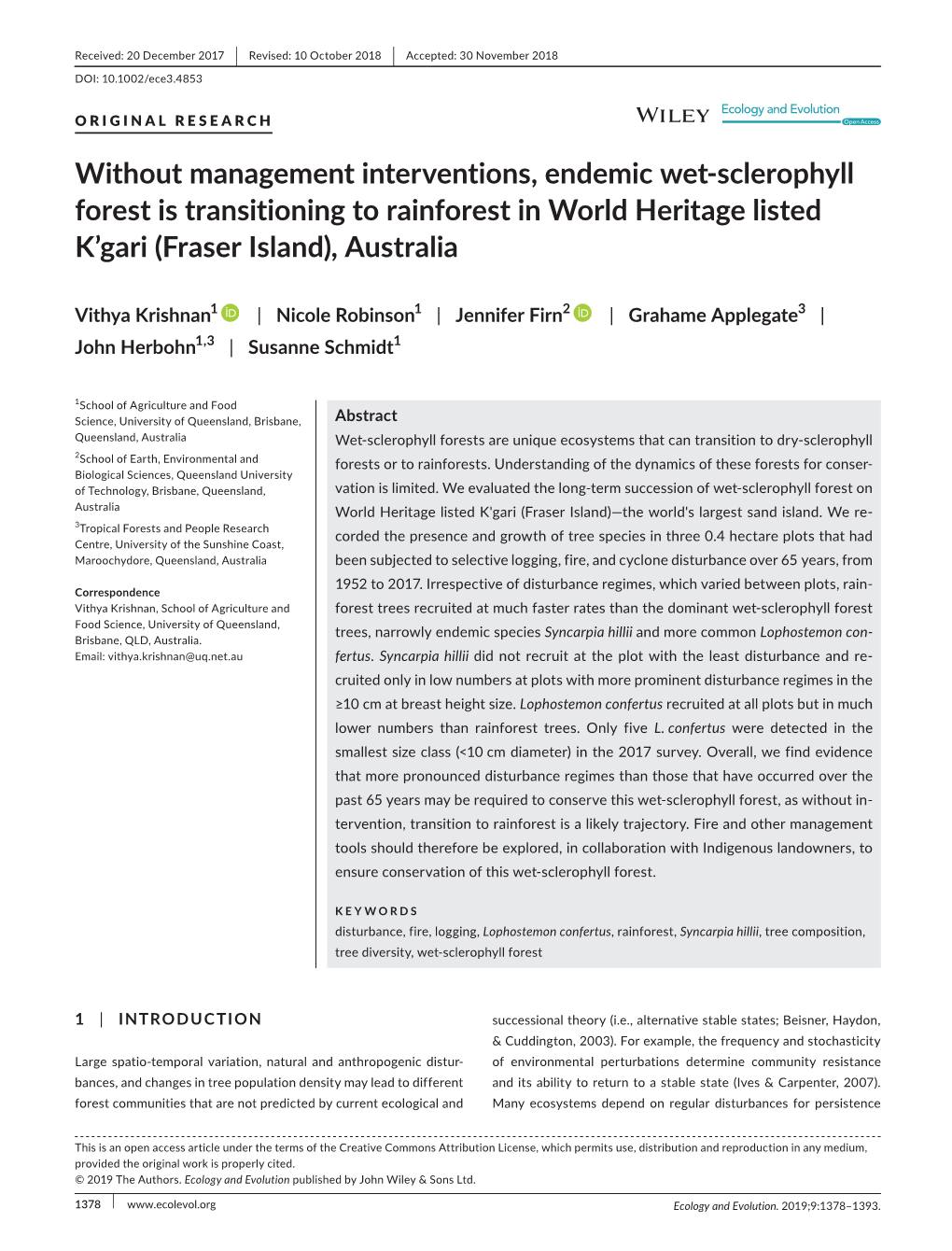 Without Management Interventions, Endemic Wet‐Sclerophyll Forest Is Transitioning to Rainforest in World Heritage Listed K’Gari (Fraser Island), Australia