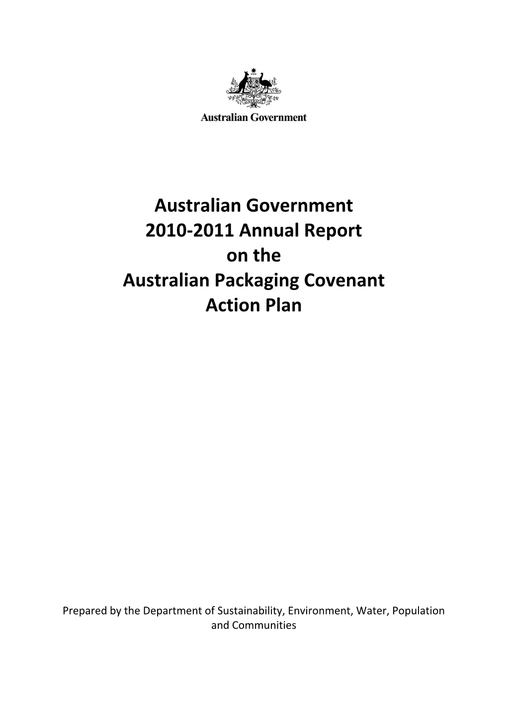 Australian Government 2010-2011 Annual Report on the Australian Packaging Covenant Action Plan