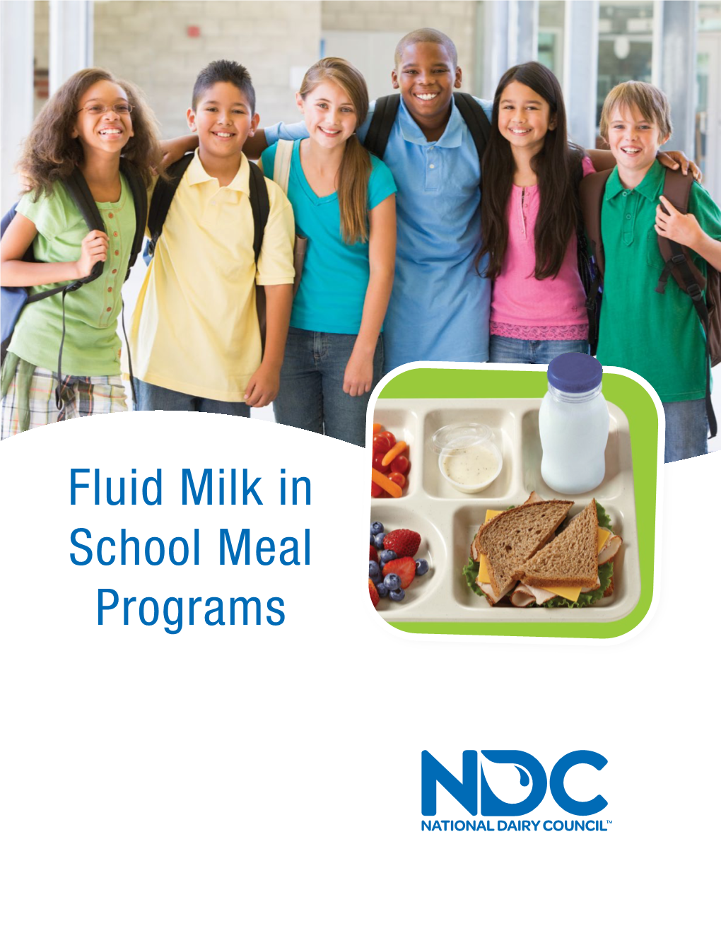 Fluid Milk in School Meal Programs Report