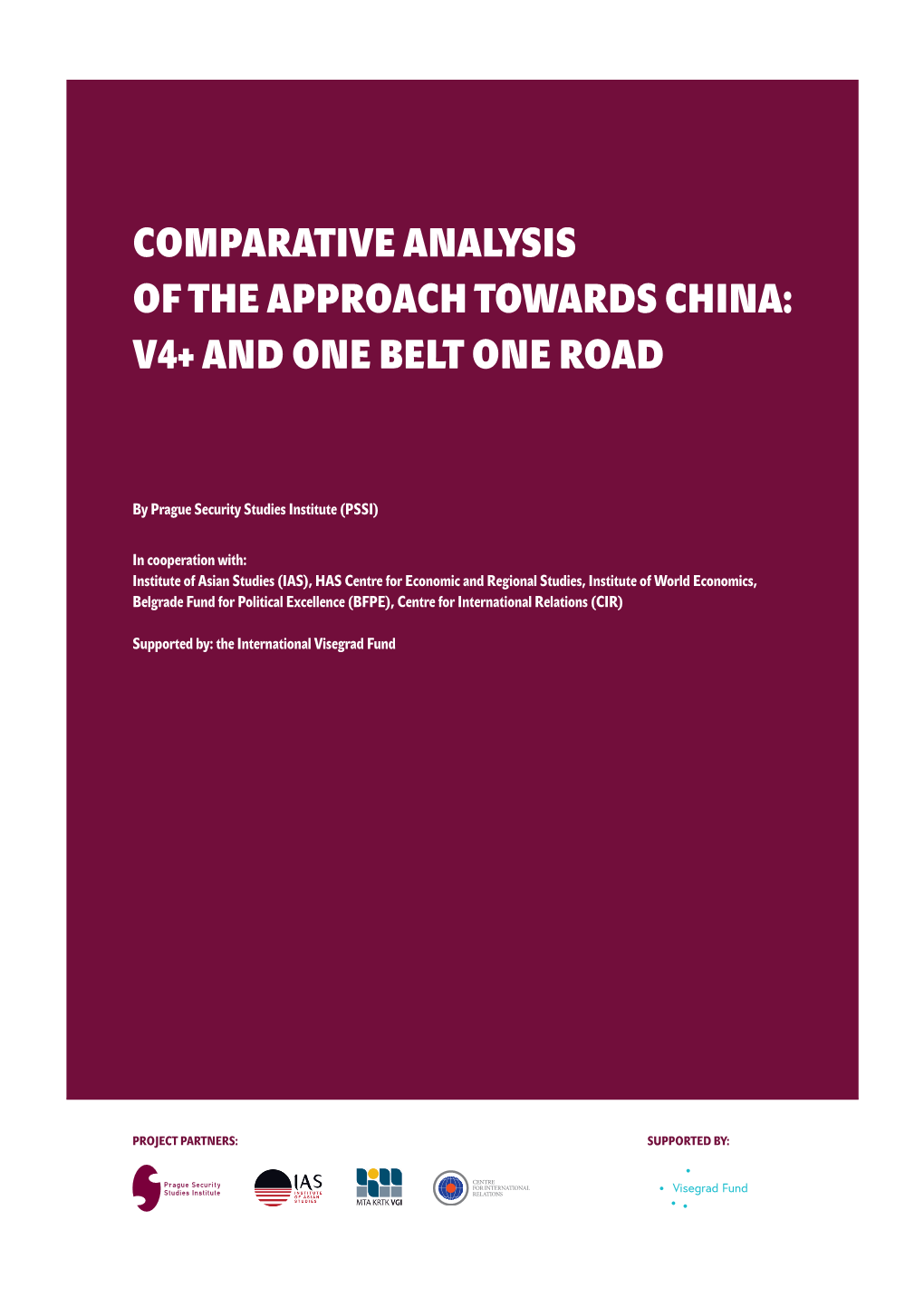 Comparative Analysis of the Approach Towards China: V4+ and One Belt One Road