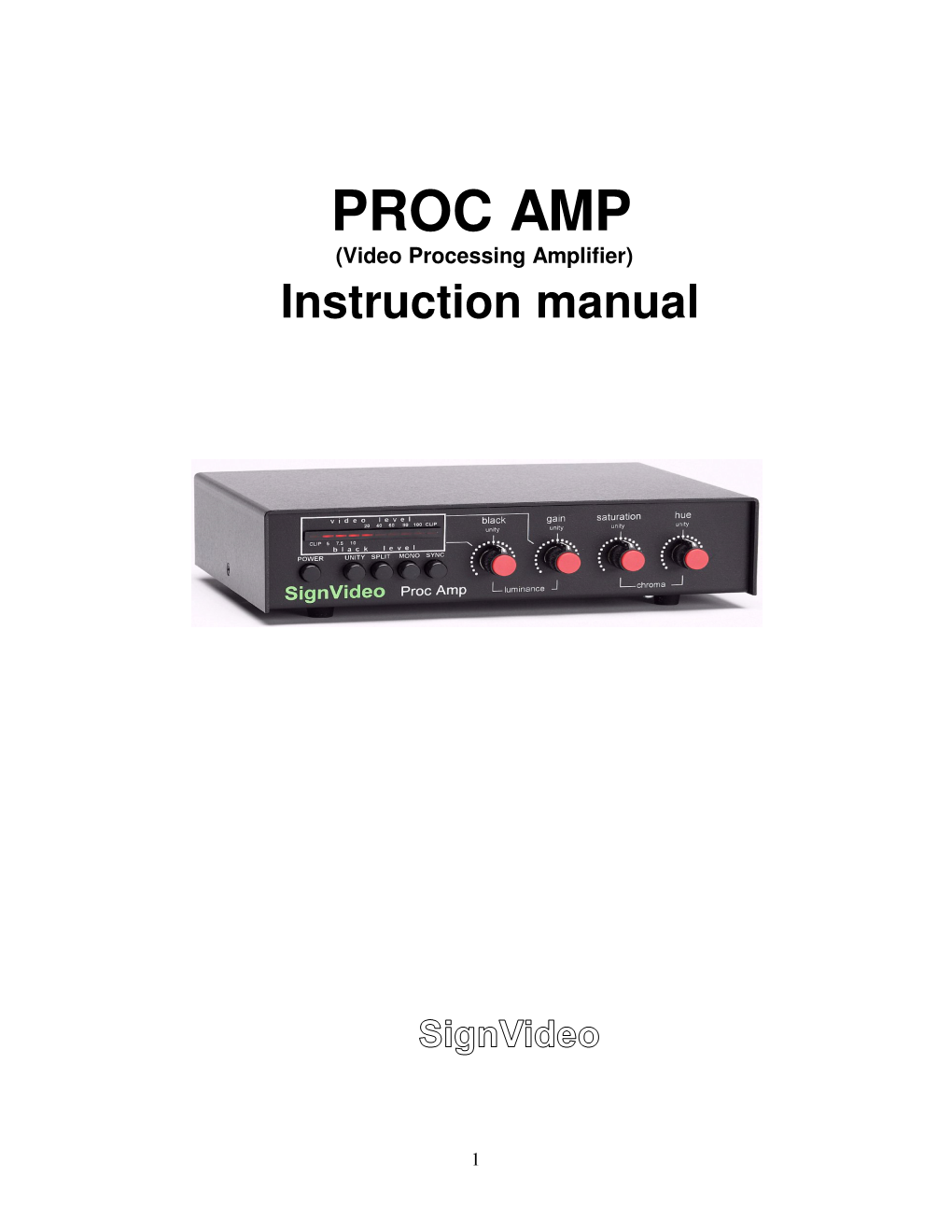 PROC AMP (Video Processing Amplifier) Instruction Manual