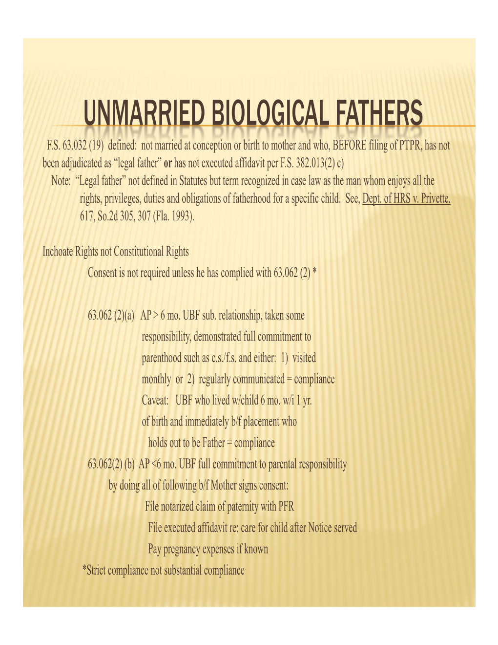 Unmarried Biological Fathers F.S