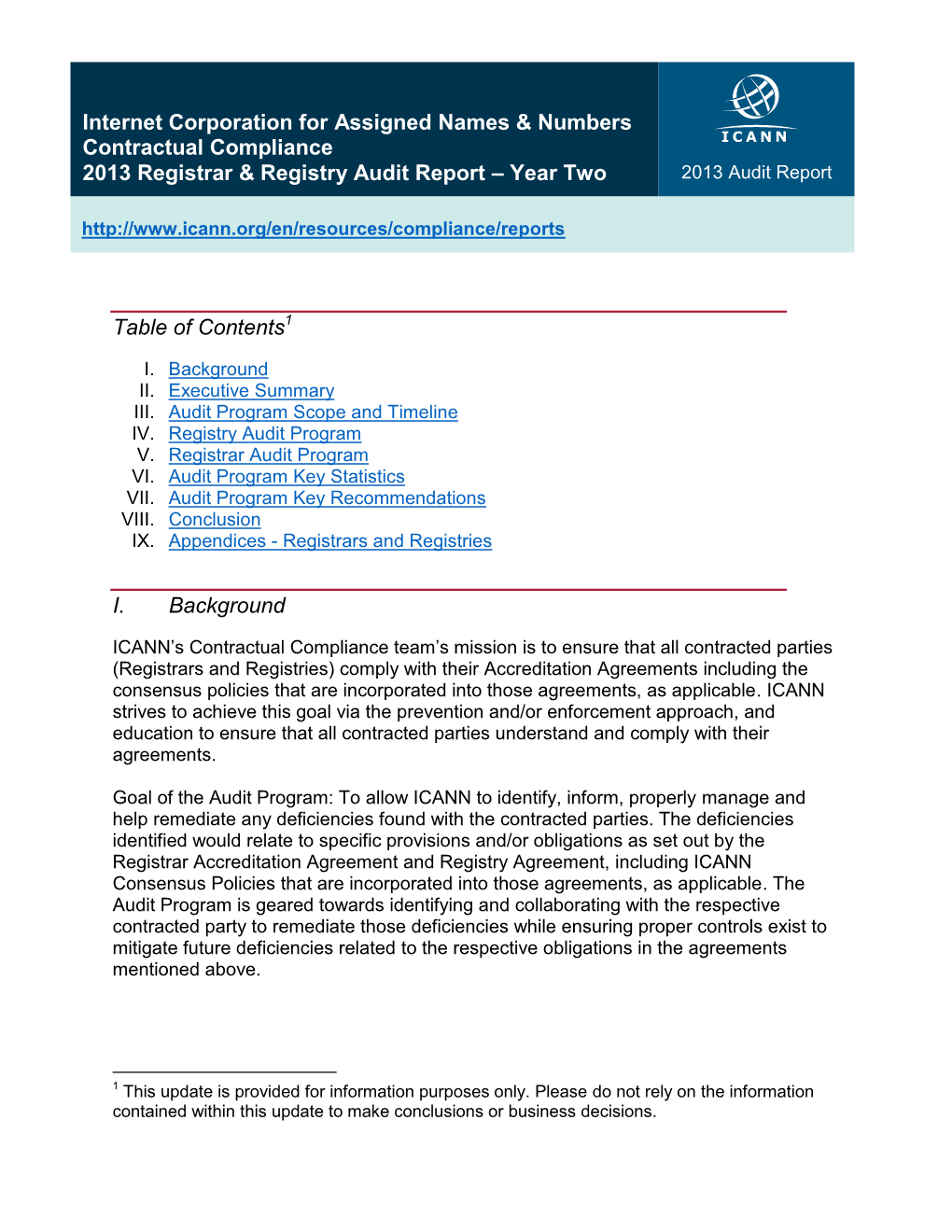 Internet Corporation for Assigned Names & Numbers Contractual Compliance 2013 Registrar & Registry Audit Report