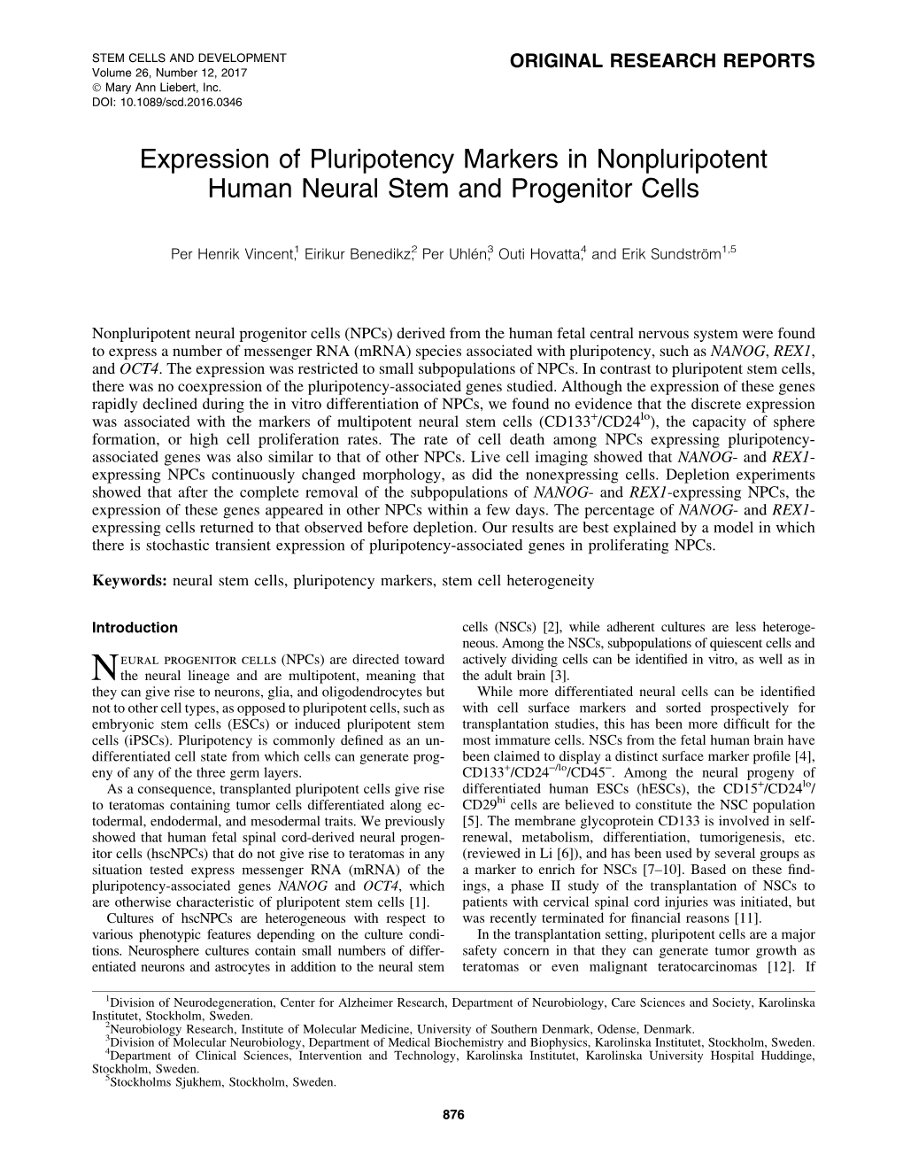 Expression of Pluripotency Markers in Nonpluripotent Human Neural Stem and Progenitor Cells