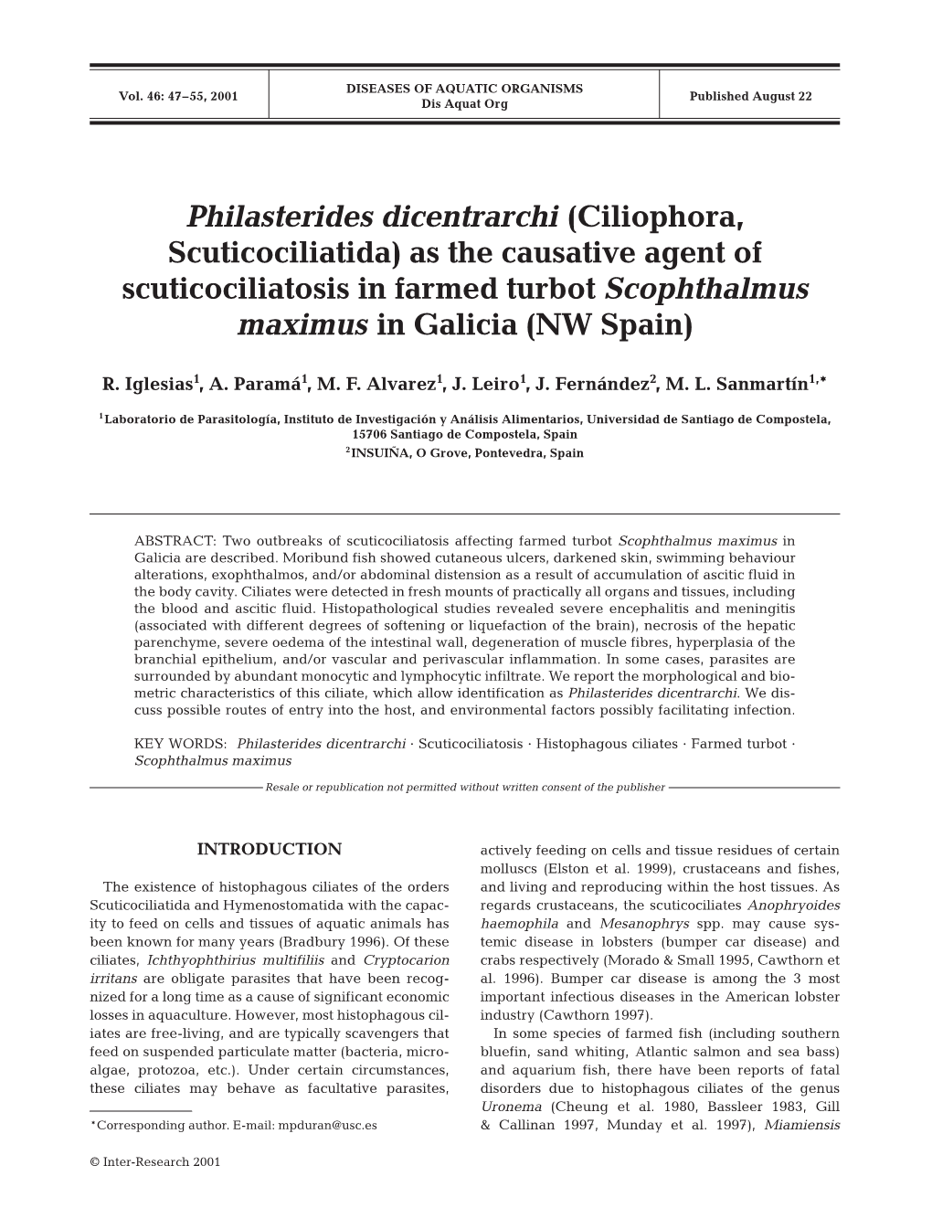 Philasterides Dicentrarchi (Ciliophora, Scuticociliatida) As the Causative Agent of Scuticociliatosis in Farmed Turbot Scophthalmus Maximus in Galicia (NW Spain)