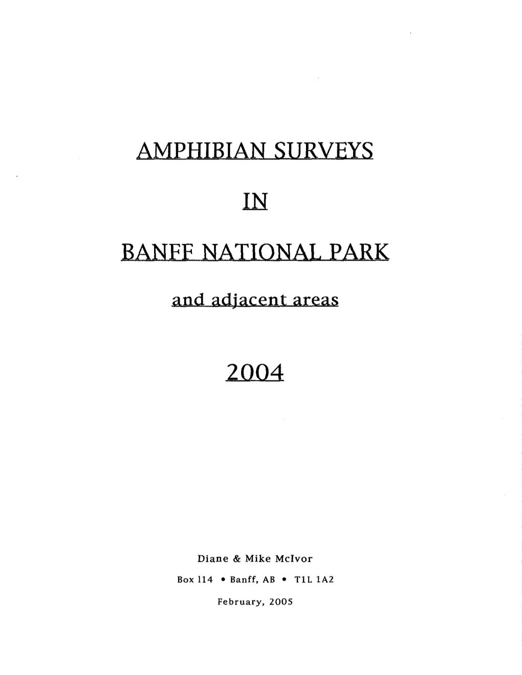 Amphibian Sijrveys Banff National Park 2004