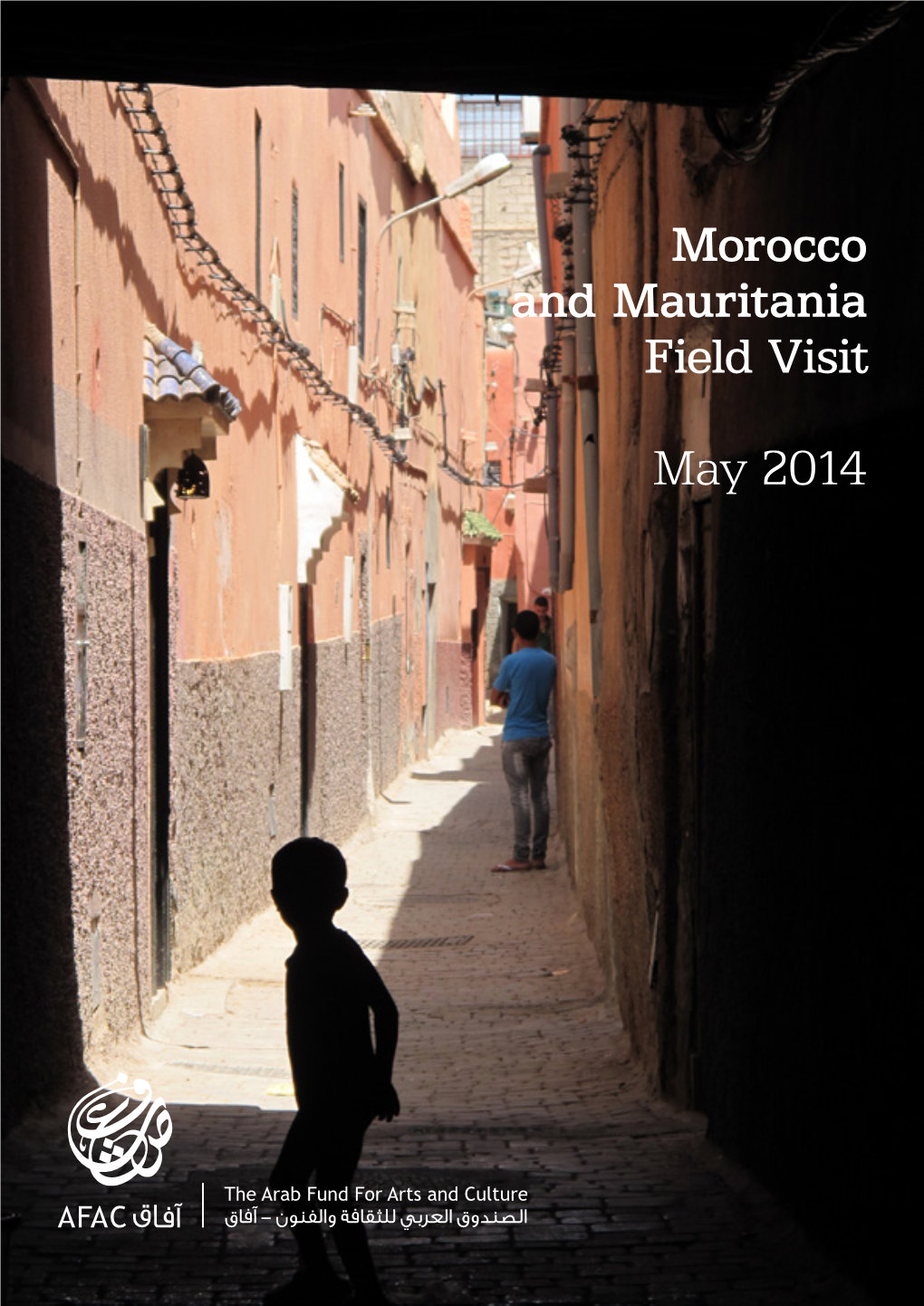 Morocco and Mauritania Field Visit May 2014