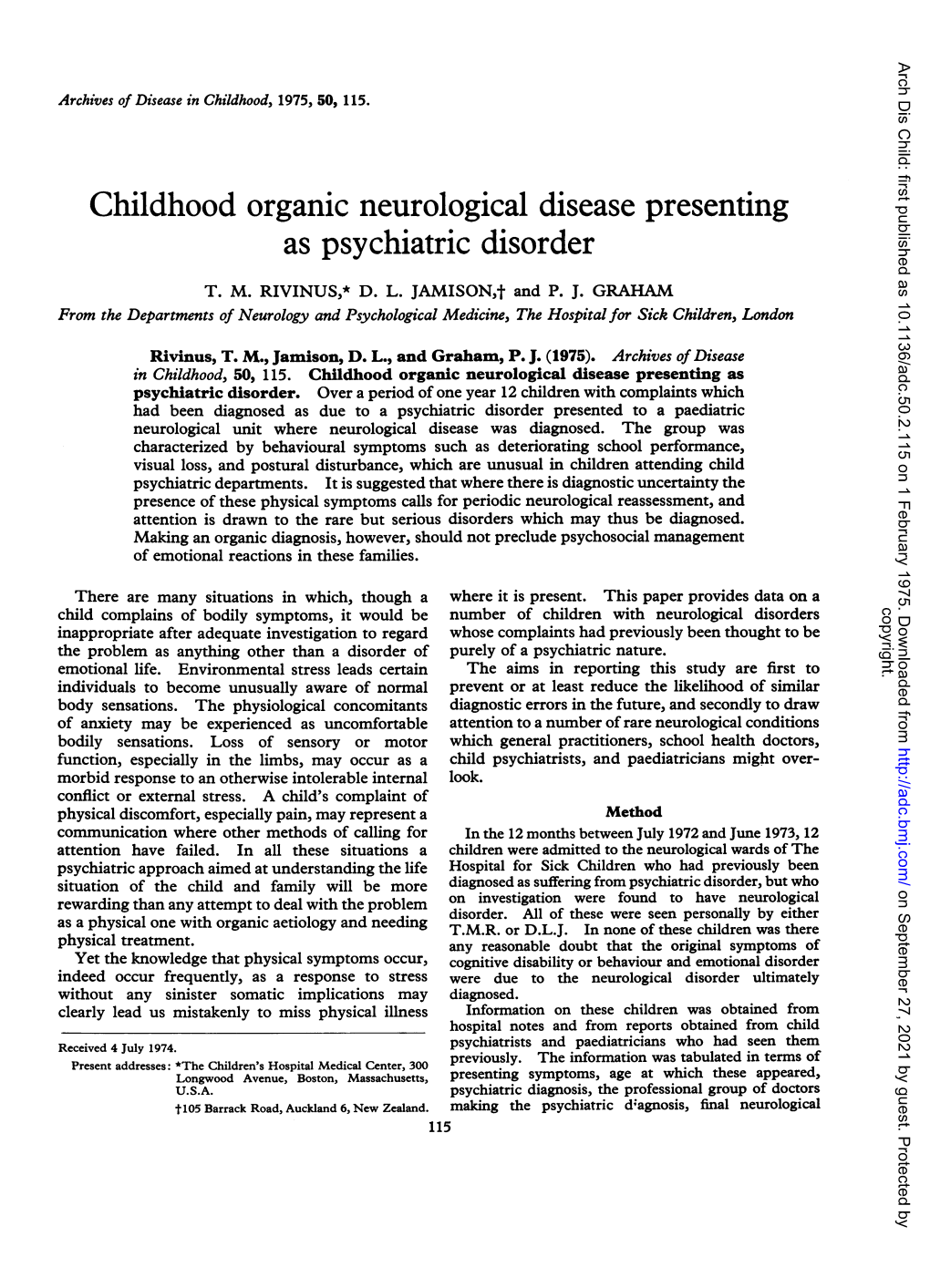 Childhood Organic Neurological Disease Presenting As Psychiatric Disorder T