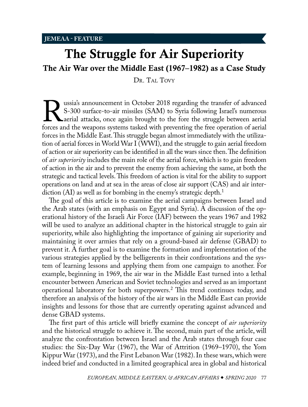 The Struggle for Air Superiority the Air War Over the Middle East (1967–1982) As a Case Study