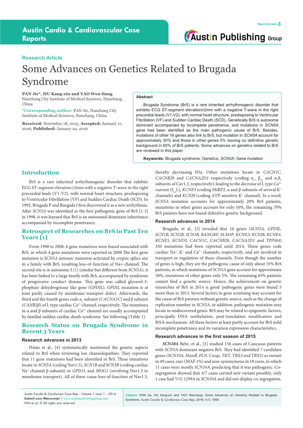 Some Advances on Genetics Related to Brugada Syndrome
