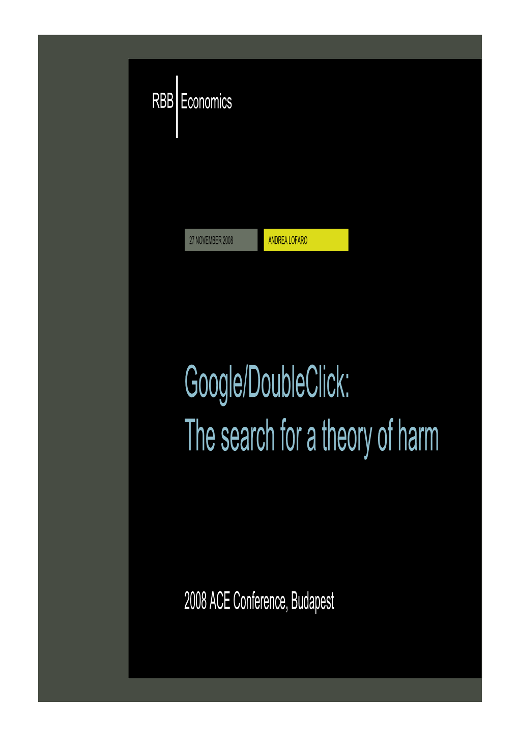 Google/Doubleclick: the Search for a Theory of Harm