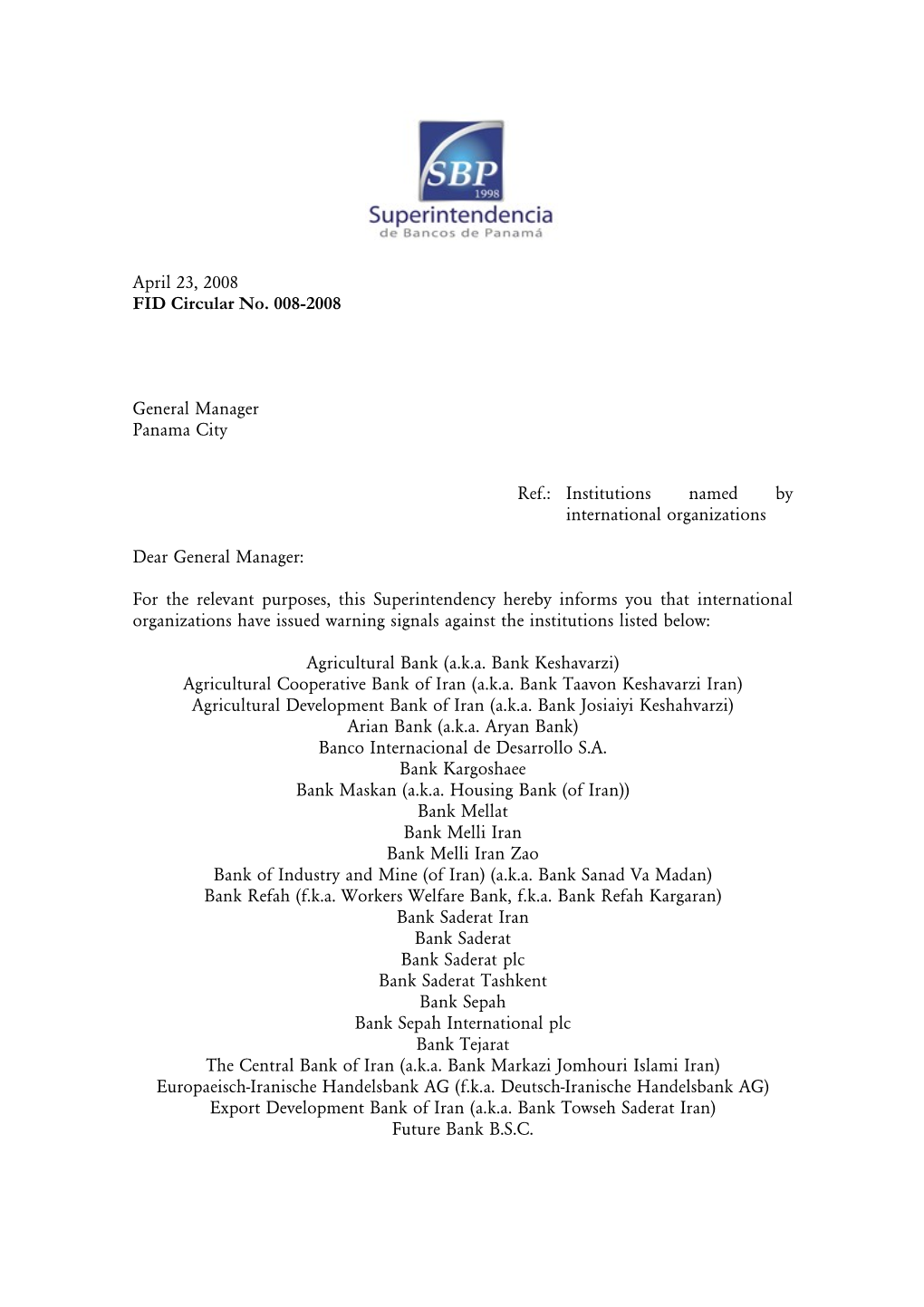 April 23, 2008 FID Circular No. 008-2008 General Manager