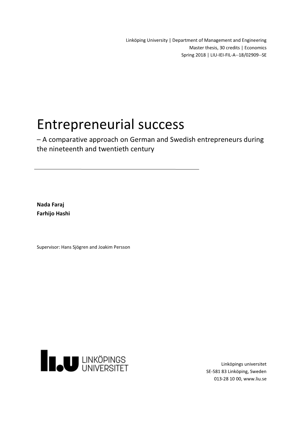 Entrepreneurial Success – a Comparative Approach on German and Swedish Entrepreneurs During the Nineteenth and Twentieth Century