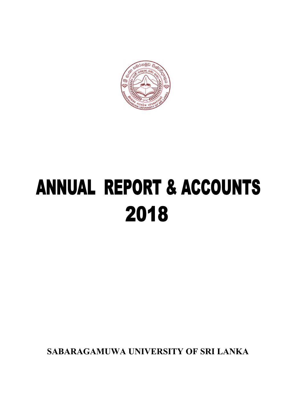 Annual Report and Accounts of the Sabaragamuwa University of Sri