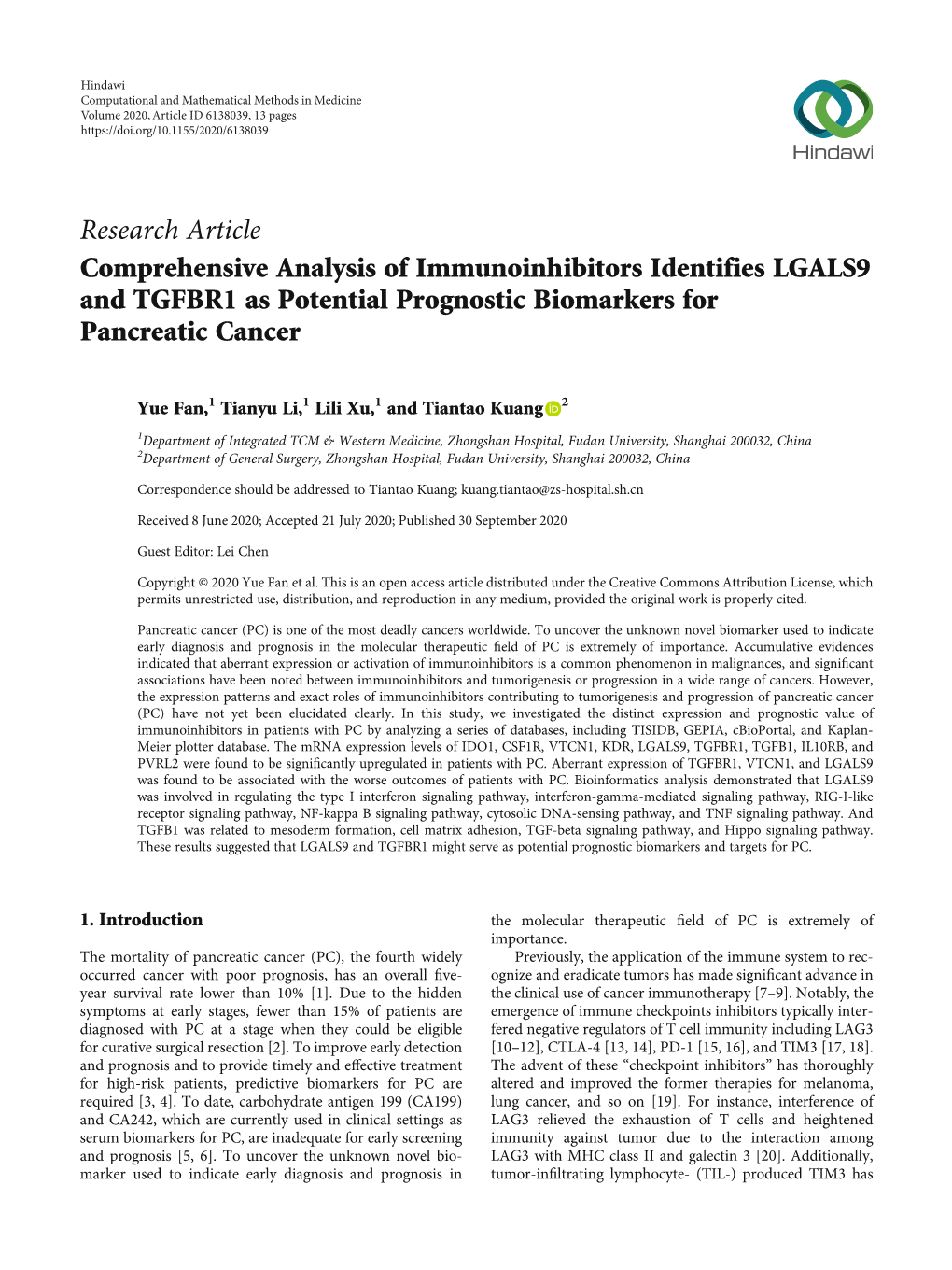 Research Article Comprehensive Analysis of Immunoinhibitors Identifies LGALS9 and TGFBR1 As Potential Prognostic Biomarkers for Pancreatic Cancer