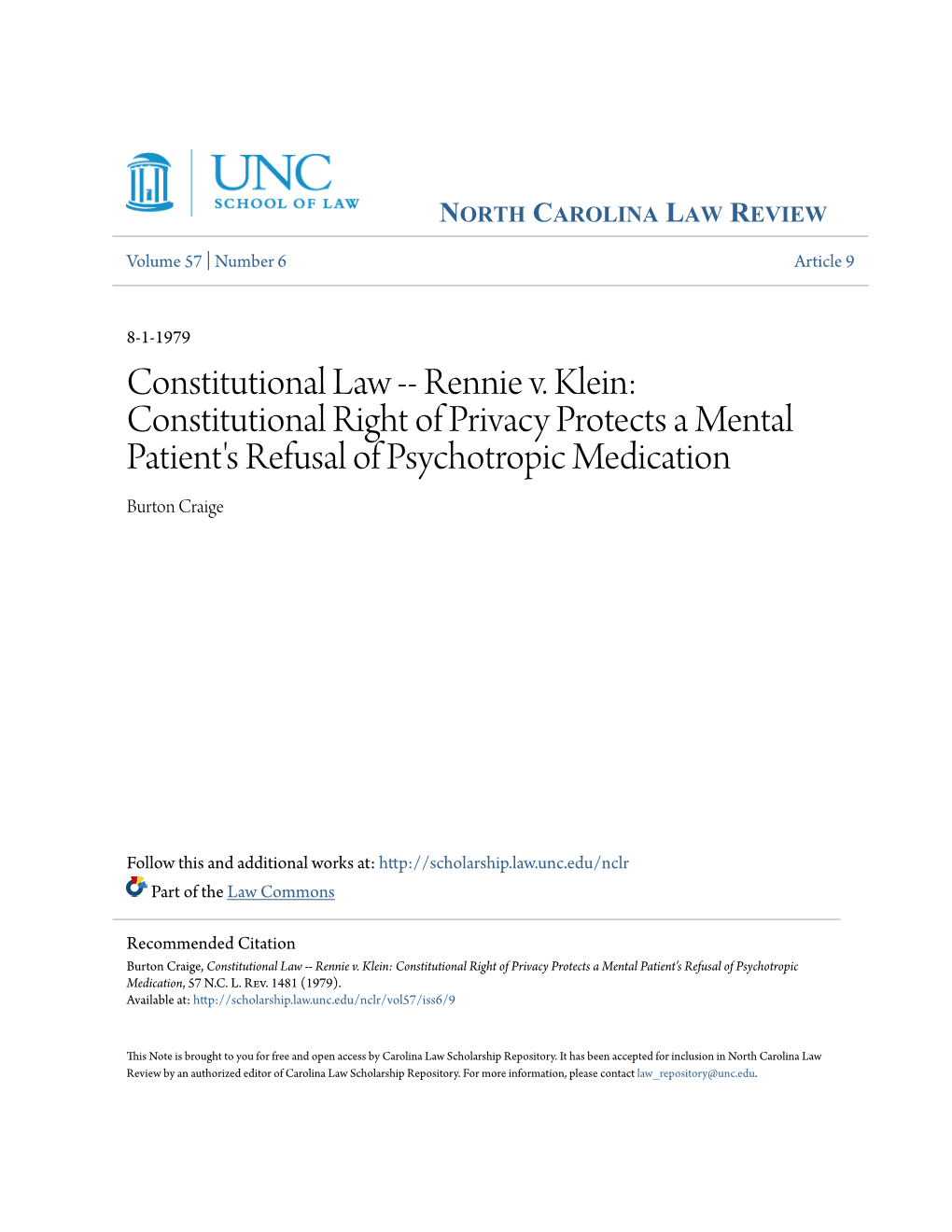 Rennie V. Klein: Constitutional Right of Privacy Protects a Mental Patient's Refusal of Psychotropic Medication Burton Craige
