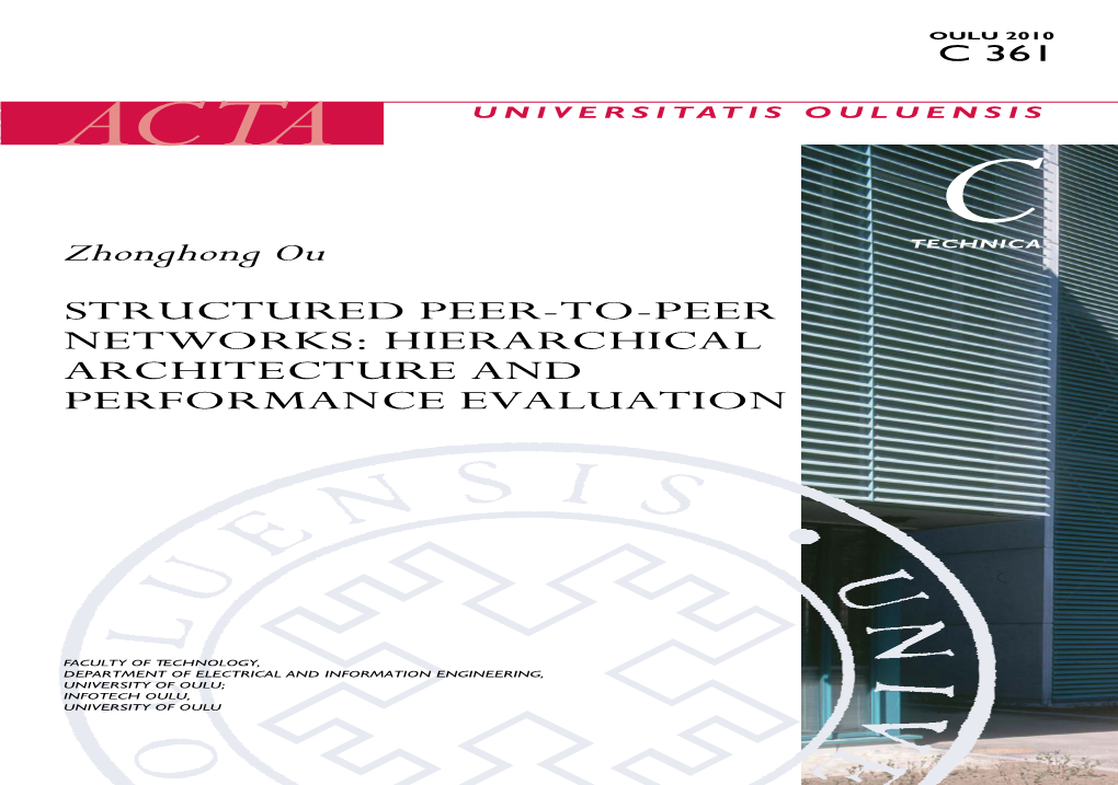 Structured Peer-To-Peer Networks: Hierarchical Architecture and Performance Evaluation