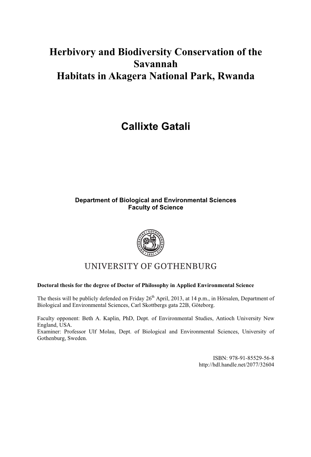 Herbivory and Biodiversity Conservation of the Savannah Habitats in Akagera National Park, Rwanda