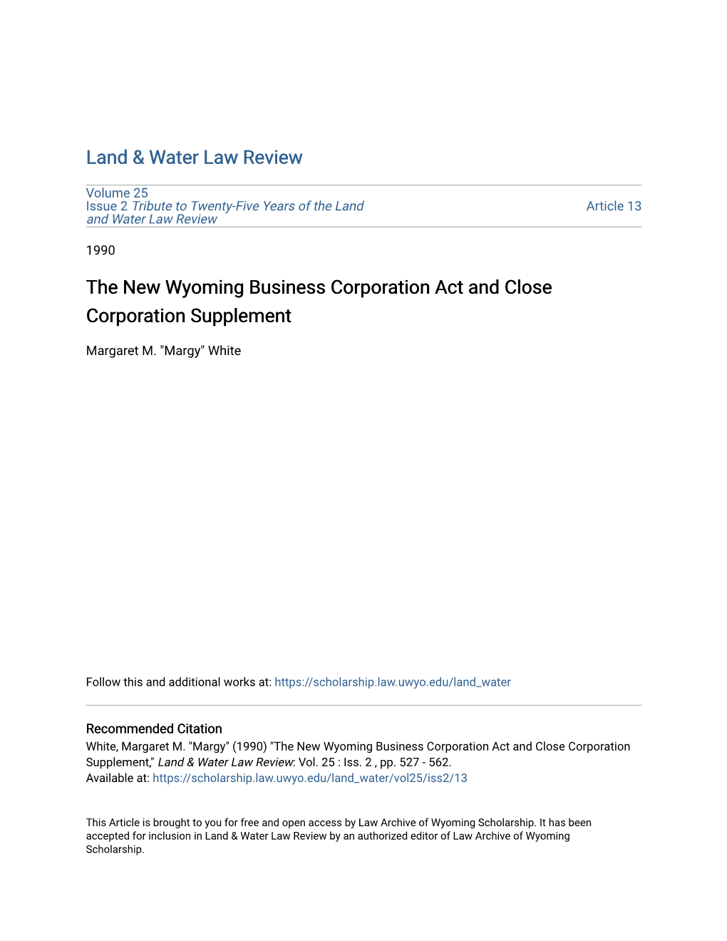 The New Wyoming Business Corporation Act and Close Corporation Supplement