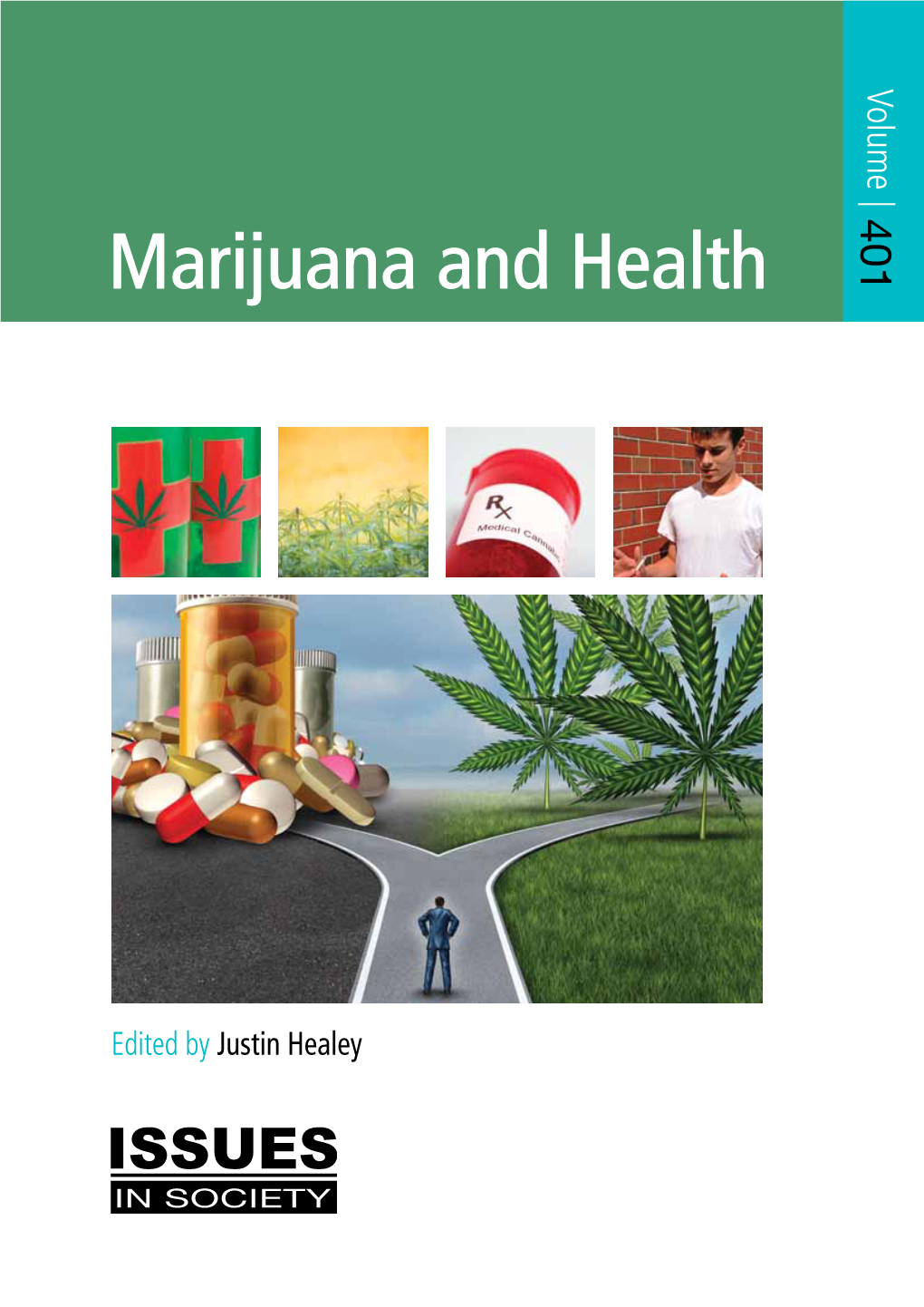 Marijuana and Health MARIJUANA and HEALTHMARIJUANA AND