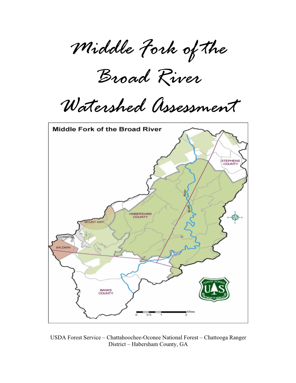 Middle Fork of the Broad River Watershed Assessment