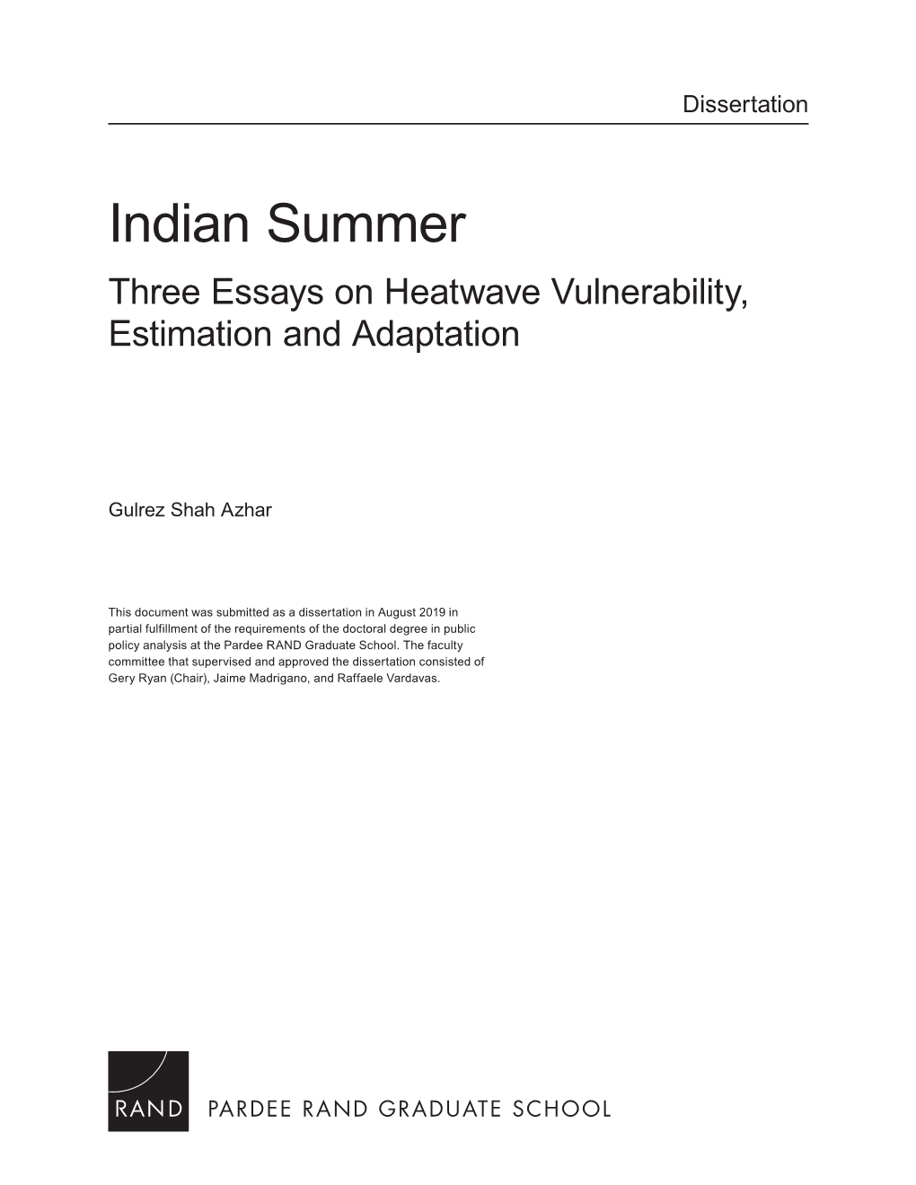 Indian Summer: Three Essays on Heatwave Vulnerability, Estimation and Adaptation”