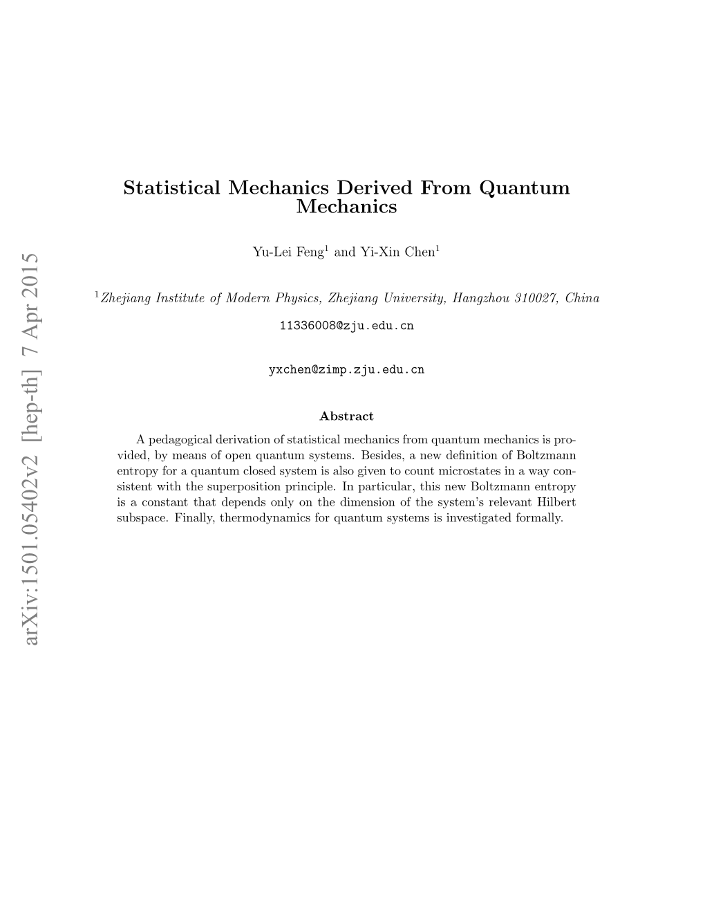 Statistical Mechanics Derived from Quantum Mechanics