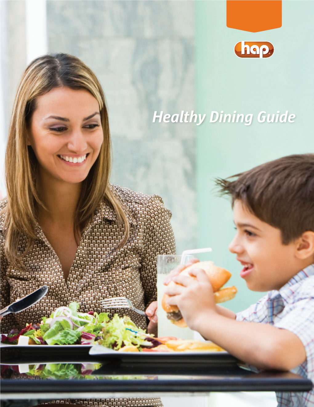 Healthy Dining Guide Be Knowledgeable About What You Eat