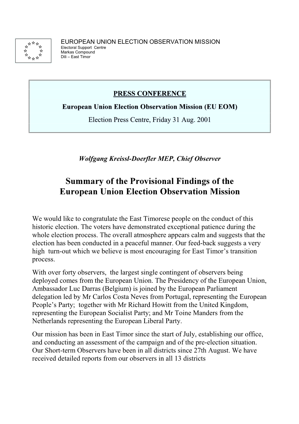 East Timor : EU EOM Prelim Statement 08/2001