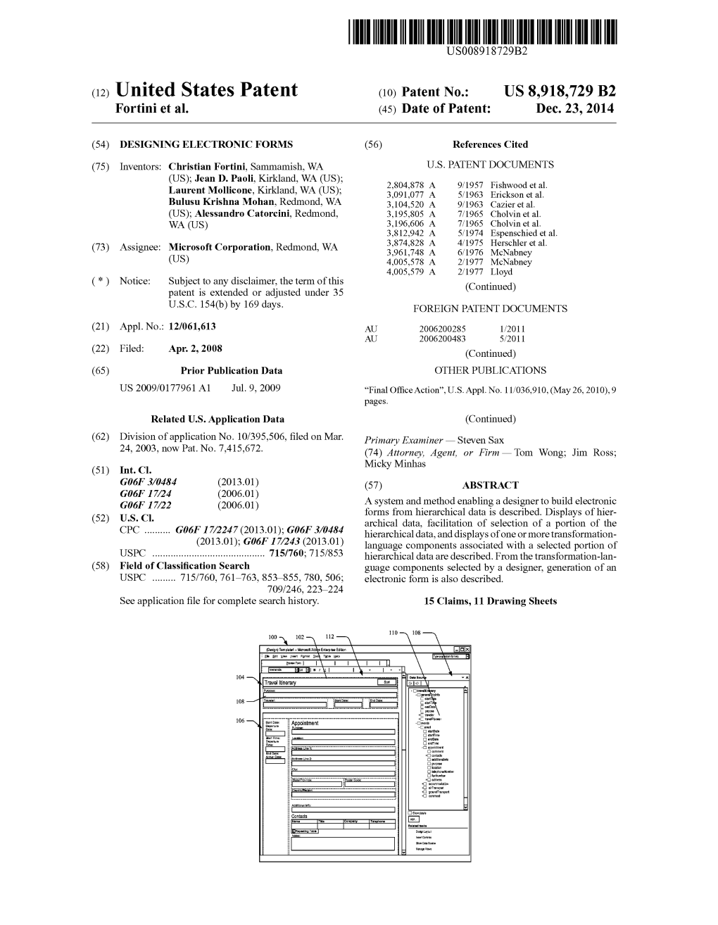 (12) United States Patent (10) Patent No.: US 8,918,729 B2 Fortini Et Al