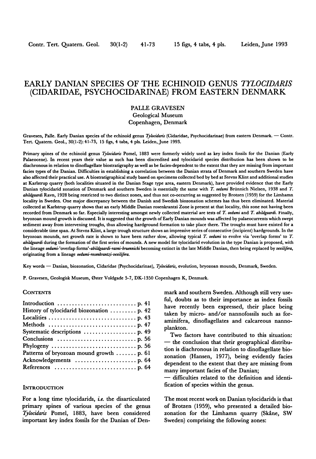 (Cidaridae, Psychocidarinae) from Eastern Denmark