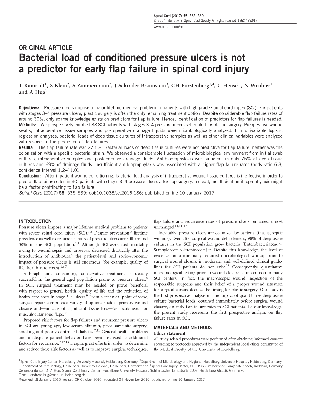 Bacterial Load of Conditioned Pressure Ulcers Is Not a Predictor for Early ﬂap Failure in Spinal Cord Injury