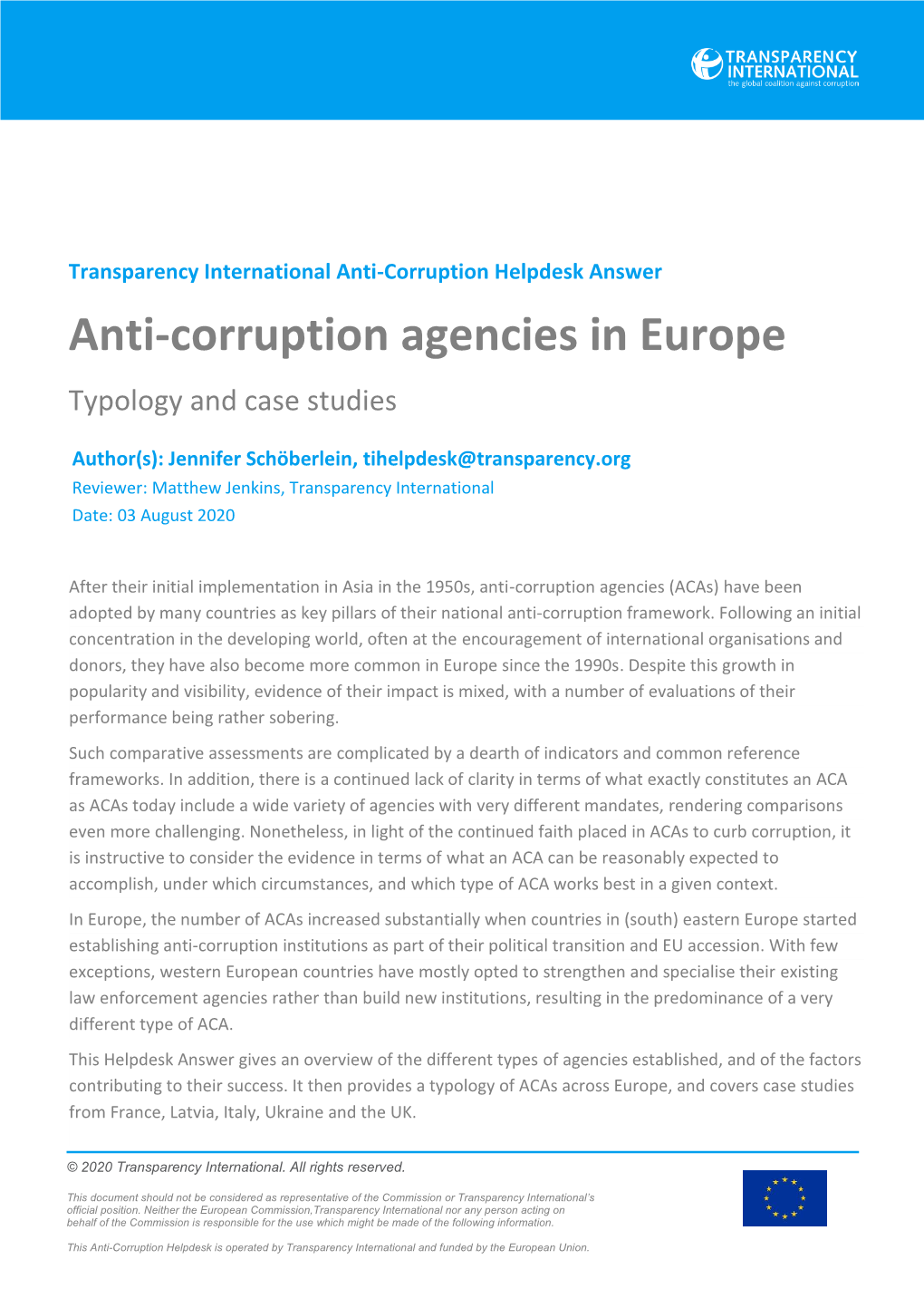 Anti-Corruption Agencies in Europe Typology and Case Studies