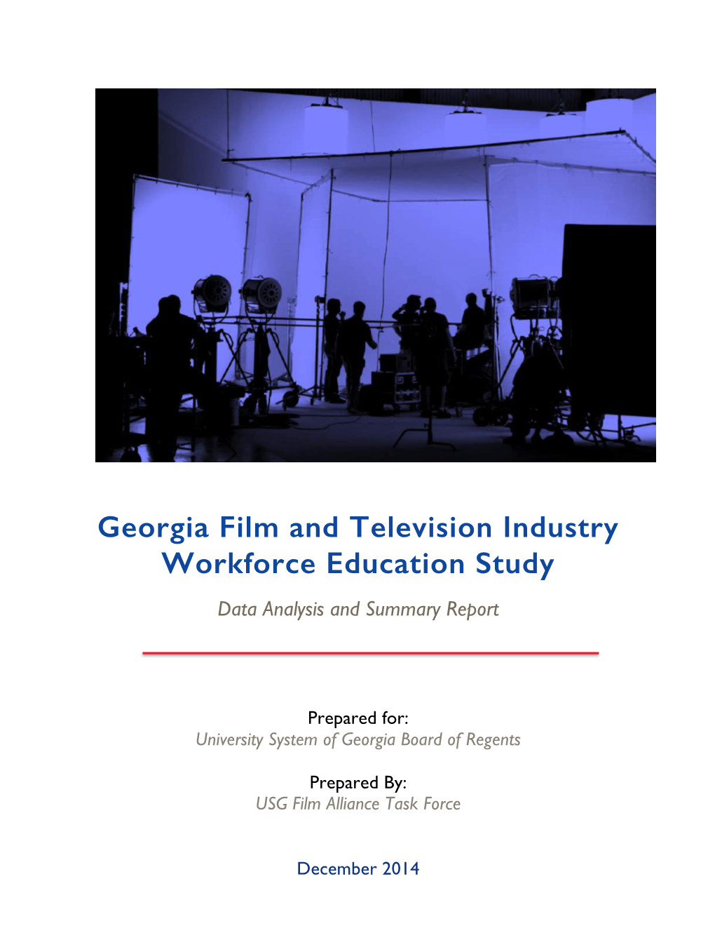 Georgia Film and Television Industry Workforce Education Study