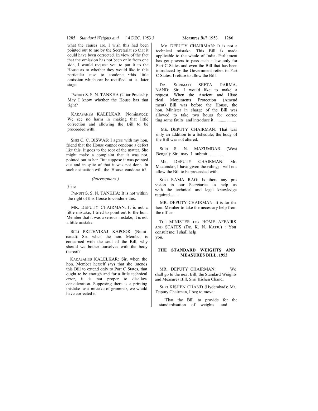 1285 Standard Weights and [ 4 DEC. 1953 J Measures Bill, 1953 1286 What the Causes Are