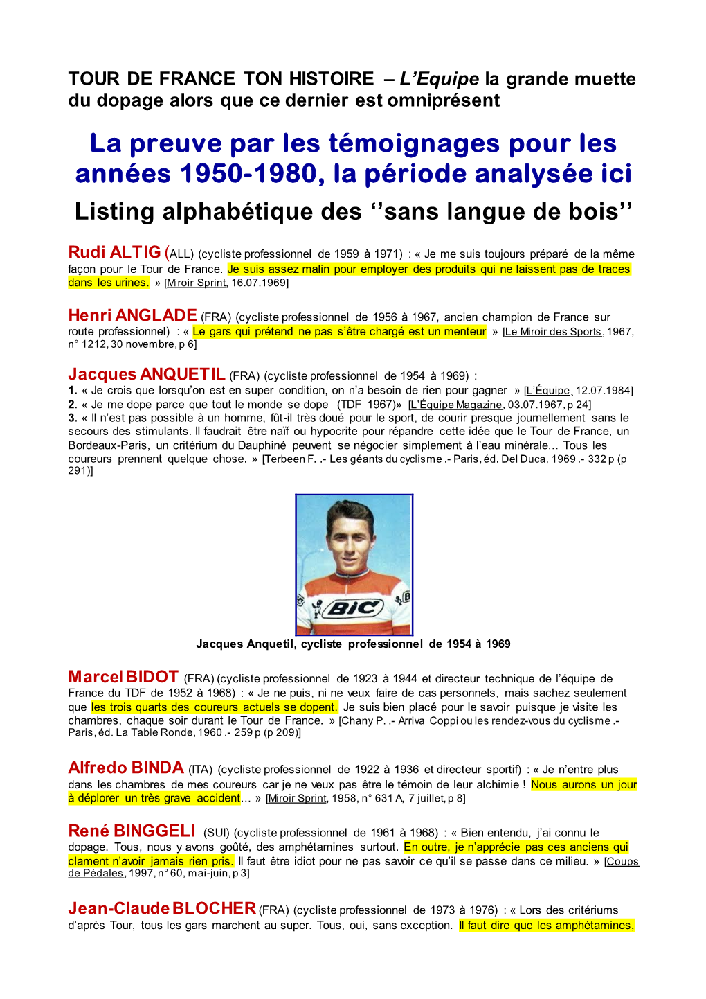 La Preuve Par Les Témoignages Pour Les Années 1950-1980, La Période Analysée Ici