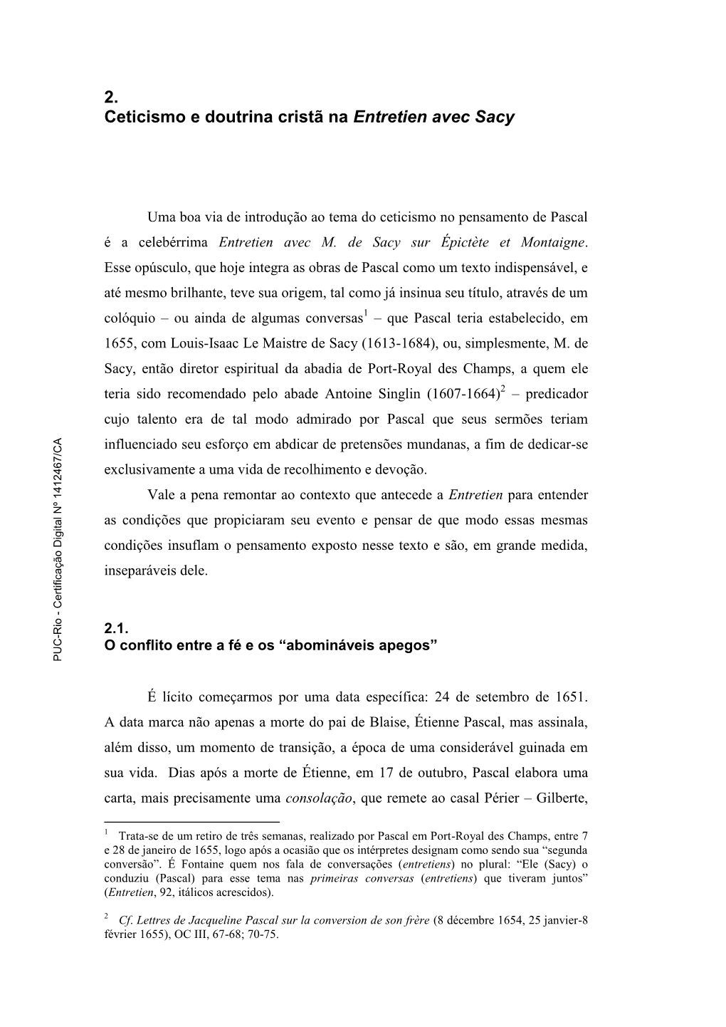 2. Ceticismo E Doutrina Cristã Na Entretien Avec Sacy