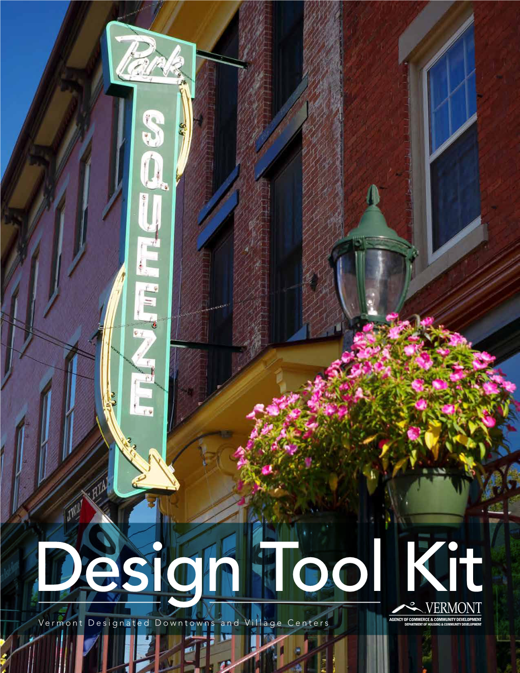 Vermont Downtown and Village Center Design Tool