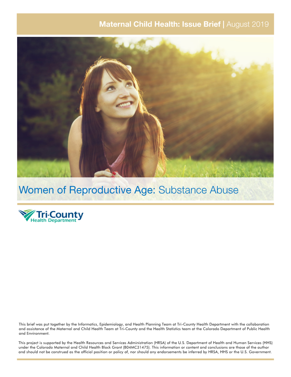 Women of Reproductive Age: Substance Abuse