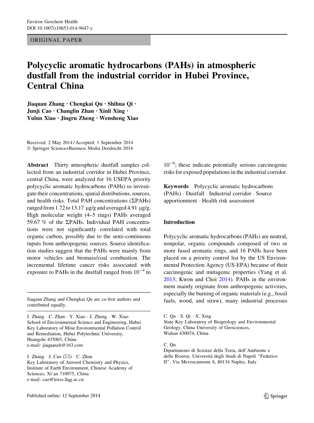 Polycyclic Aromatic Hydrocarbons (Pahs) in Atmospheric Dustfall from the Industrial Corridor in Hubei Province, Central China