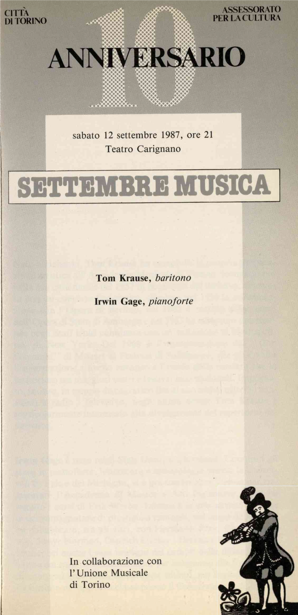 Tom Krause, Barítono Irwin Gage, Pianoforte in Collaborazione Con L'unione Musicale Di Torino