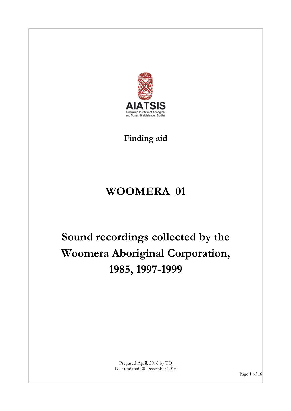 WOOMERA 01 Sound Recordings Collected by the Woomera