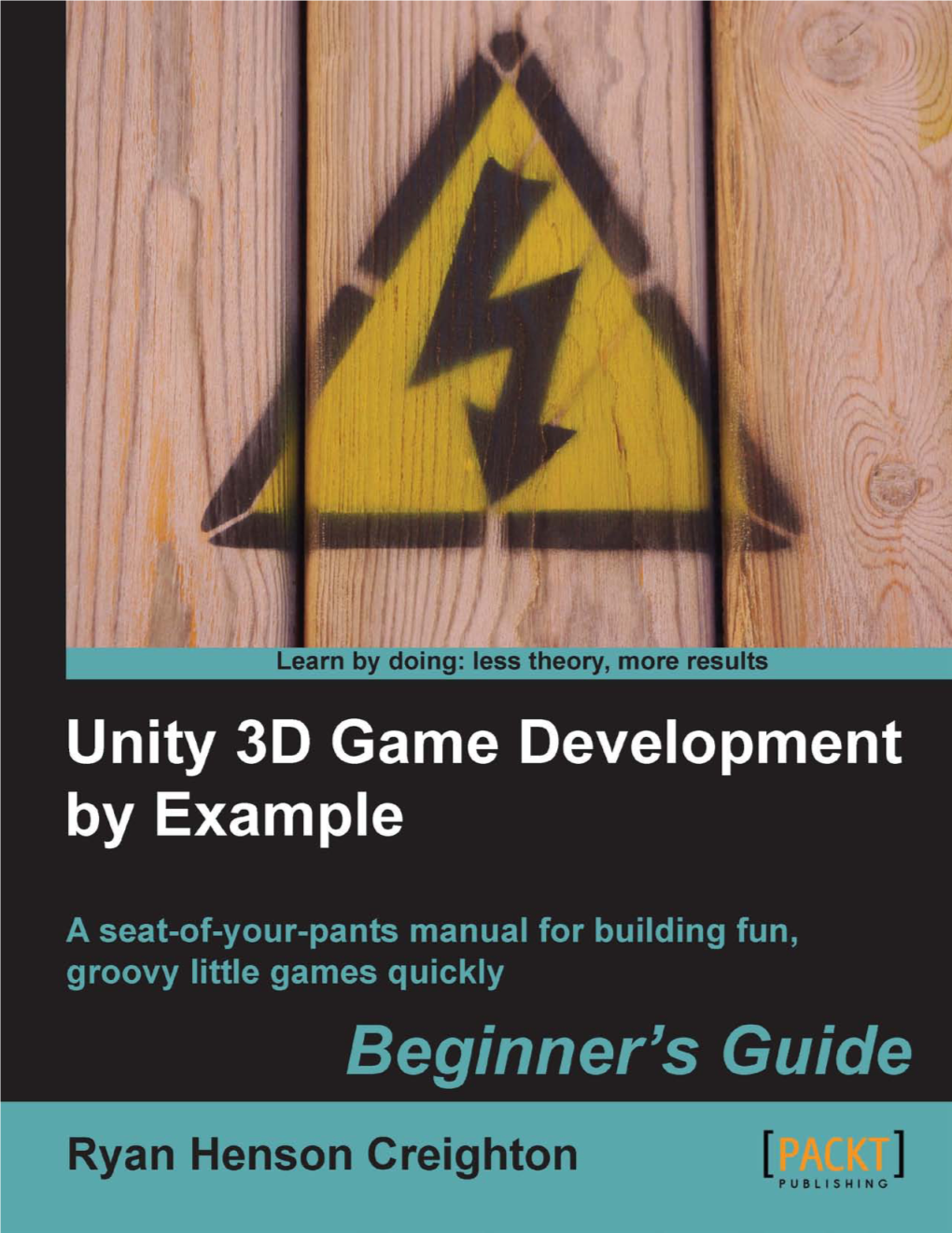 Thank You for Buying Unity 3D Game Development by Example About