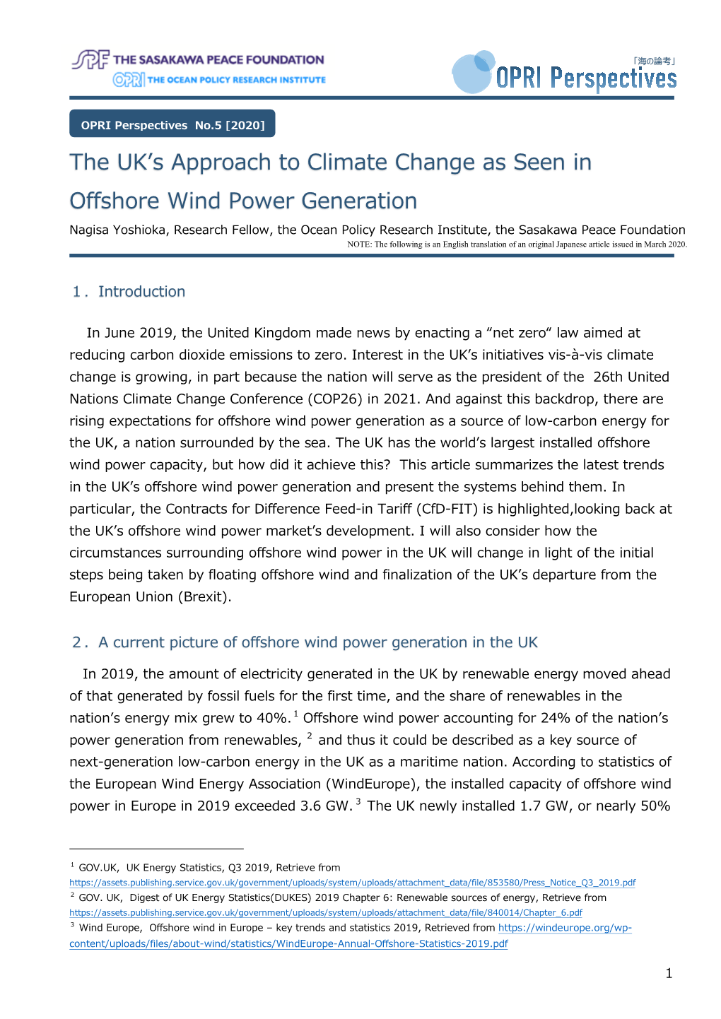 The UK's Approach to Climate Change As Seen in Offshore Wind