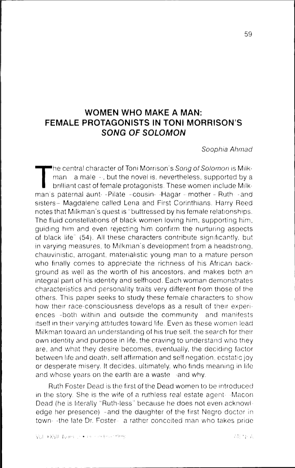 WOMEN WHO MAKE a MAN: FEMALE Protagonists in TONI MORRISON's SONG of SOLOMON
