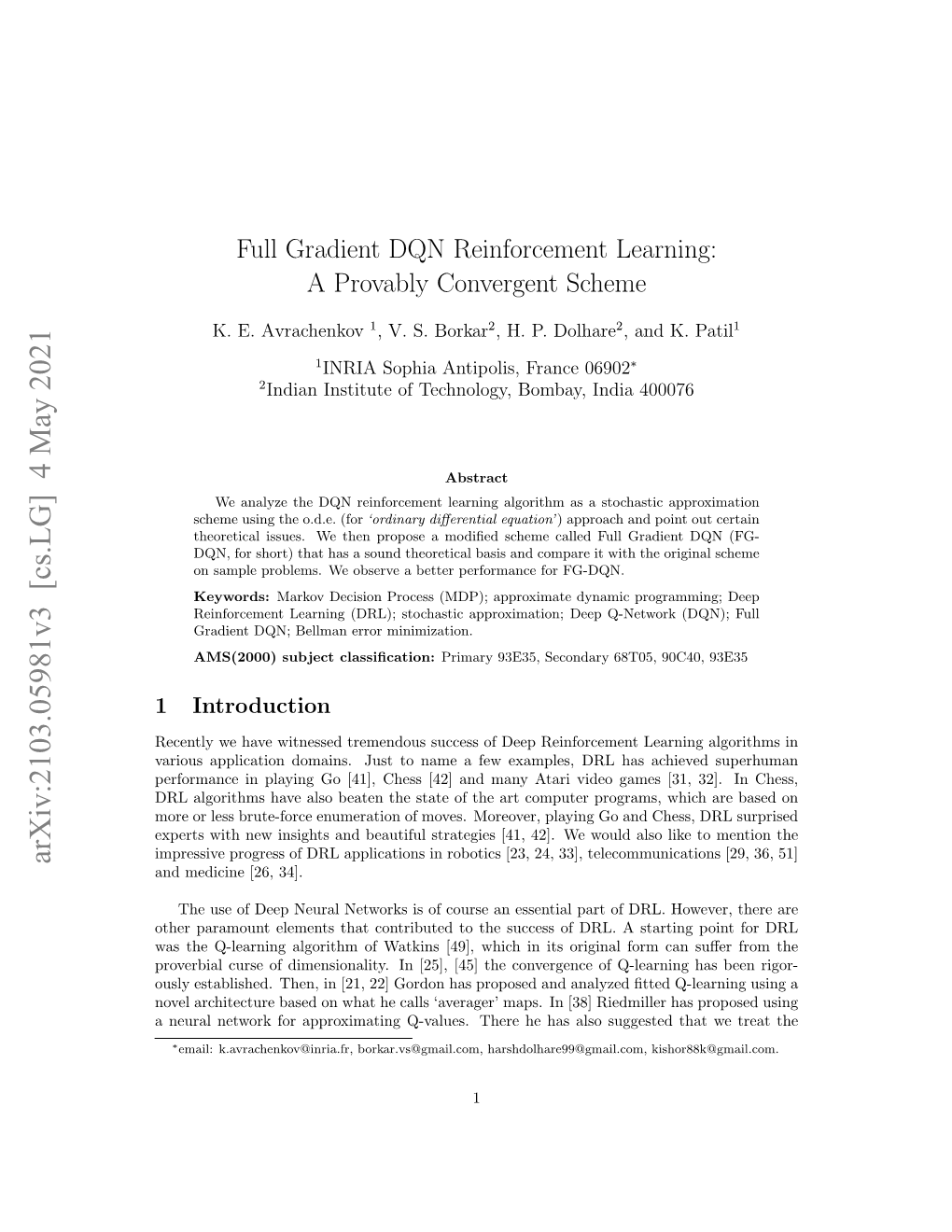 Full Gradient DQN Reinforcement Learning: a Provably Convergent Scheme