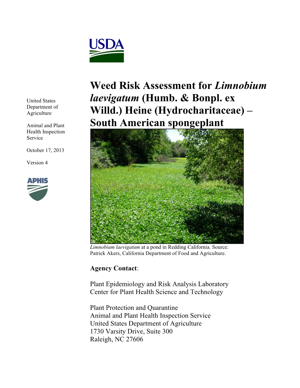 Weed Risk Assessment for Limnobium Laevigatum